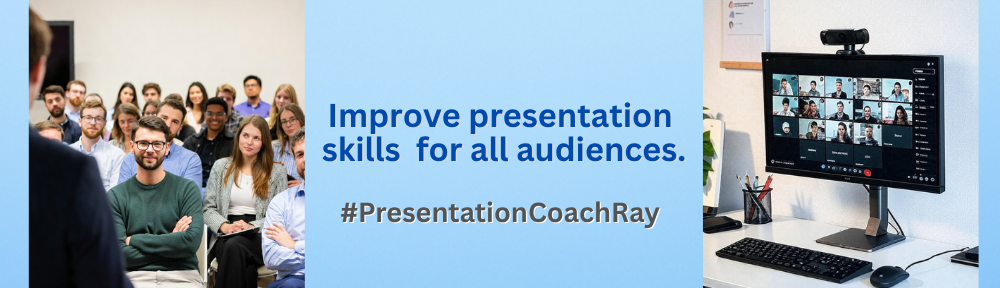 #PresentationCoachRay